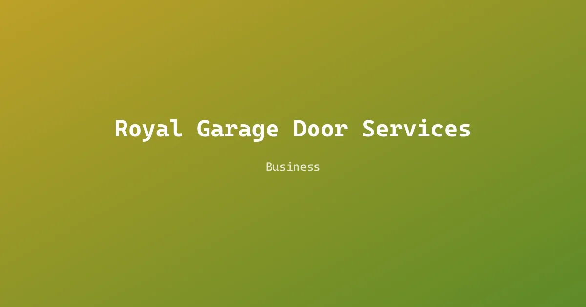 Royal Garage Door Services