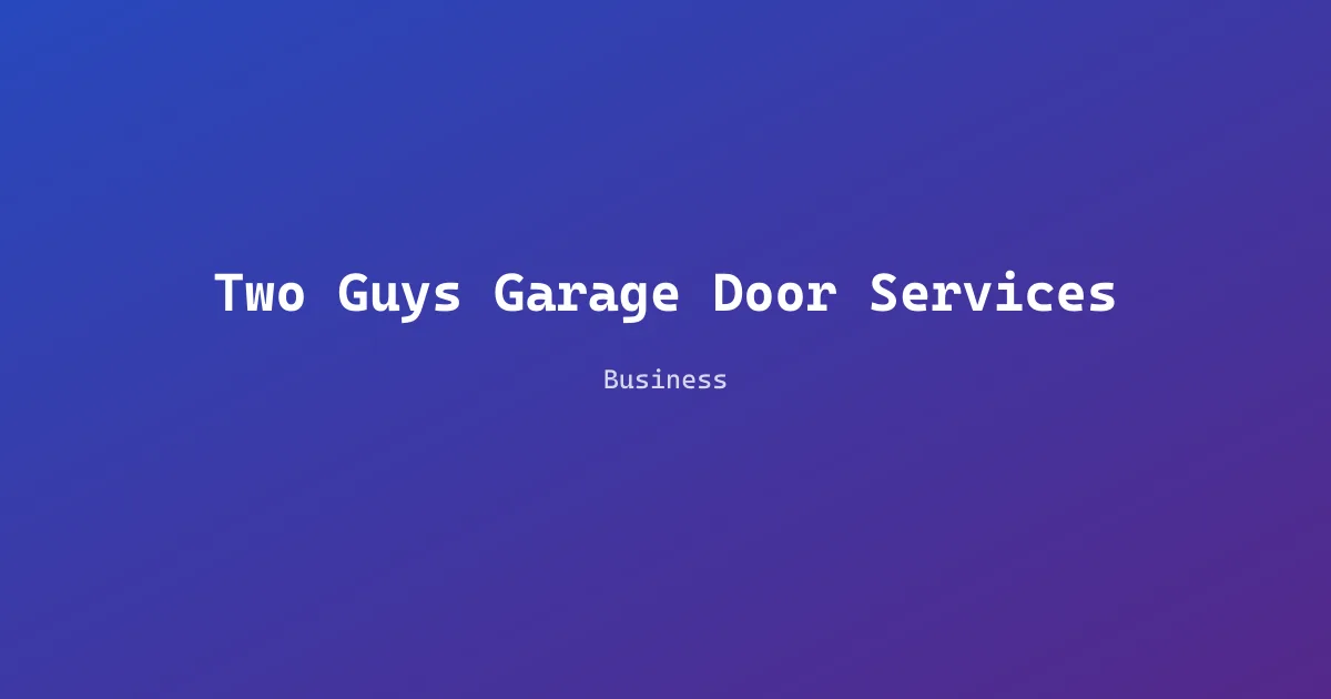 Two Guys Garage Door Services